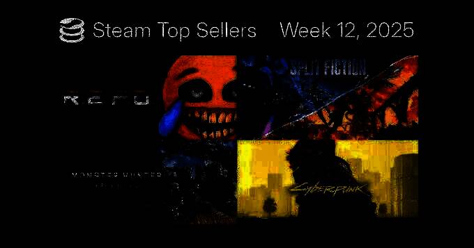 Steam2025年3月12 - 19日游戏销量榜相关图片1
