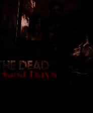 《勇闯死人谷：暗黑之日》试玩版